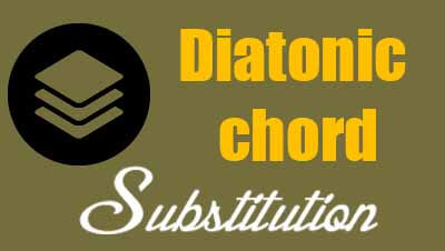 Diatonic chord substitution lesson