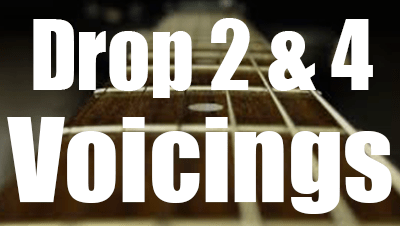 Drop 2 and 4 voicings - Guitar Lesson and Music Theory