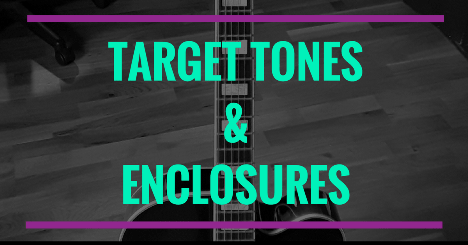 Target Tones and Enclosures - Guitar Guide with 58 Patterns