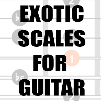 Exotic guitar scales