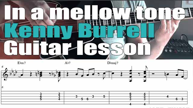 Kenny Burrell - In a mellow tone - Jazz guitar transcription