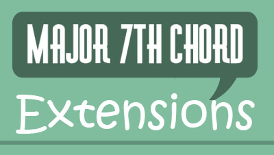 Major 7th chord extensions