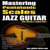 Mastering the pentatonic scales carre