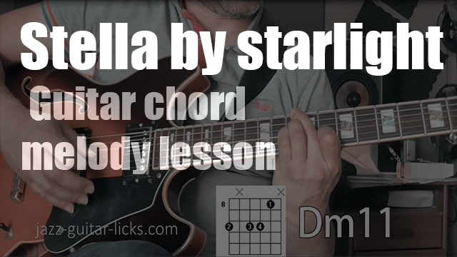 Stella by Startlight - Jazz guitar lesson - Chord melody