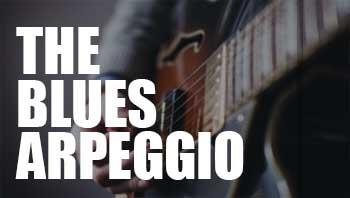 The blues arpeggio guitar lesson